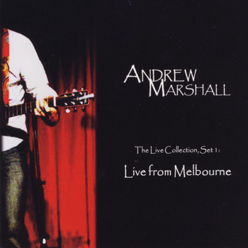 Andrew Marshall - The Live Collection, Set 1: Live from Melbourne