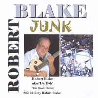 Robert Blake - Junk