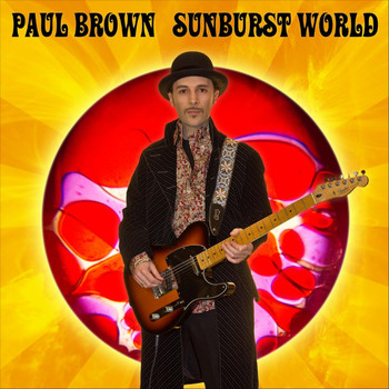 Paul Brown - Sunburst World