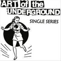 The Creeps - Art of the Underground Single Series
