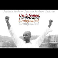 Jackson - Undefeated