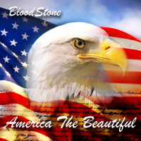 Bloodstone - America the Beautiful