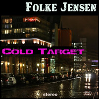 Folke Jensen - Cold Target