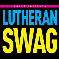 Agape - Lutheran Swag