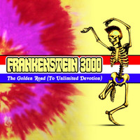 Frankenstein 3000 - The Golden Road (to Unlimited Devotion)