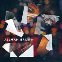 Allman Brown - Just Kids (Patti & Robert)