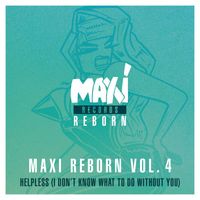Urbanized - Maxi Reborn Vol. 4: Helpless (I Don't Know What to Do Without You)