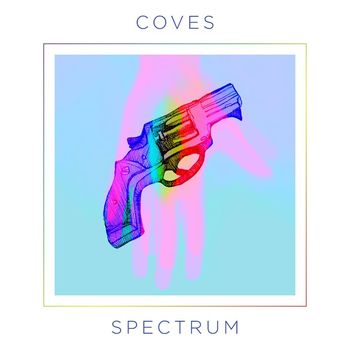 Coves - Spectrum