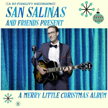 San Salinas - A Merry Little Christmas Album