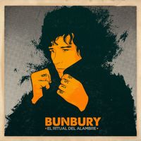 Bunbury - El ritual del alambre