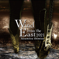 Yasumitsu Shimizu - Wind from the East 2021