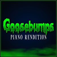 The Blue Notes - Goosebumps - Main Theme (Piano Rendition)