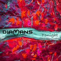 Diamans - Tonight
