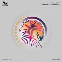 Kirill Guk - Disquiet / Somatics