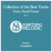 Sound Forces - Collection of the Best Tracks From: Sound Forces, Pt. 1