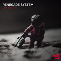 Renegade System - Dropkick (Extended Mix)