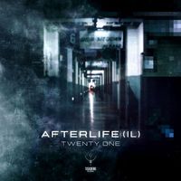 Afterlife (IL) - Twenty One