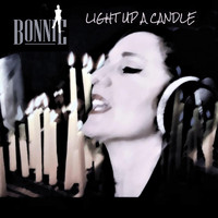 Bonnie & The Groove Cats - Light up a Candle