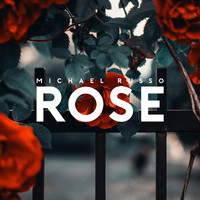 Michael Russo - Rose