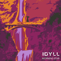 Idyll - Morning Star