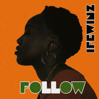 IfeWinz - Follow