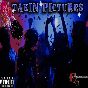 G.O.D. - Takin Pictures (Explicit)