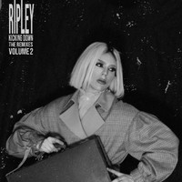 Ripley - Kicking Down: The Remixes (Vol. 2) (Explicit)
