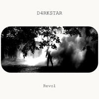 D4RKSTAR - Revol (Explicit)