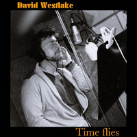David Westlake - Time Flies