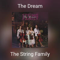 The String Family - The Dream