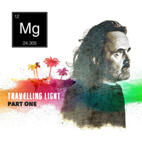 Mg - Travelling Light, Pt. 1