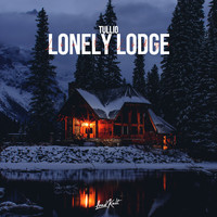 Tullio - Lonely Lodge
