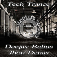 Deejay Balius, Jhon Denas - Tech Trance