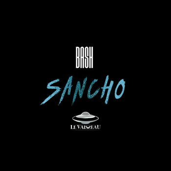 Bash - Sancho (Explicit)