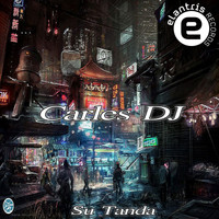 Carles DJ - Su Tanda