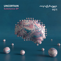 uncertain - Substance