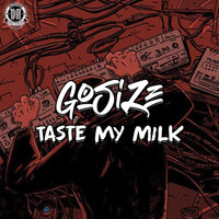 Gosize - Taste My Milk [The Album] (Explicit)