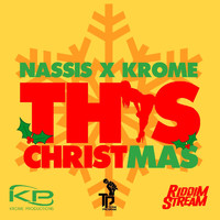 Nassis and Krome - This Christmas
