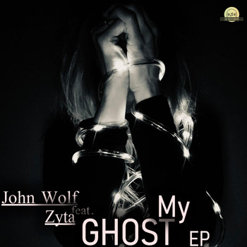 John Wolf, Zyta - My Ghost EP