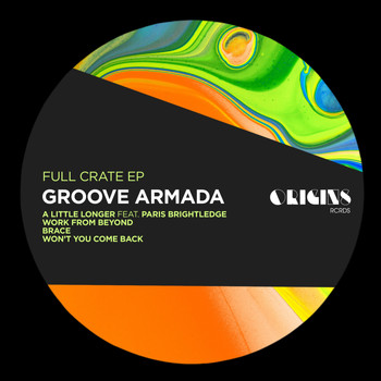 Groove Armada, Paris Brightledge - Full Crate EP