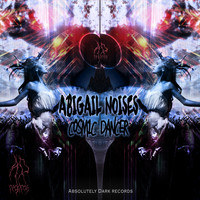 Abigail Noises - Cosmic Dancer