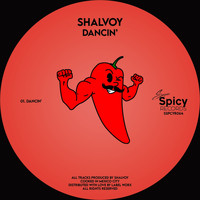 Shalvoy - Dancin'