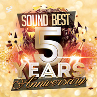 Various Artists - Sound Best 5 Years Anniversary (Explicit)