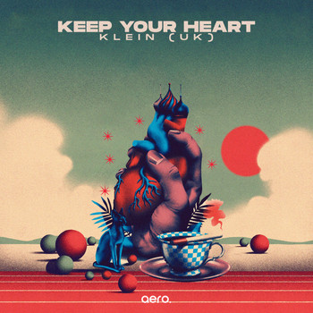 Klein (UK) - Keep Your Heart
