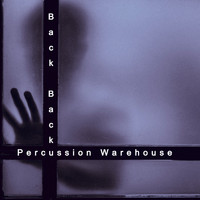 Percussion Warehouse - Back Back