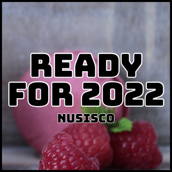 NuSisco - Ready for 2022