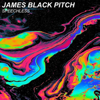 James Black Pitch - Speechless