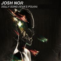 Josh Nor - Holly Dolly Dolly Song (Leva's Polka)