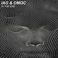 Iag & Omoc - In The End