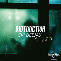 Evi Deejay - Distraction